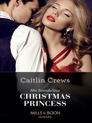 cover image of His Scandalous Christmas Princess